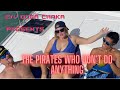 The Pirates that Don&#39;t Do Anything (parody)