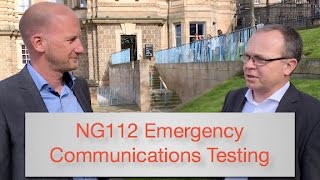 NG112 Emergency Communications Testing
