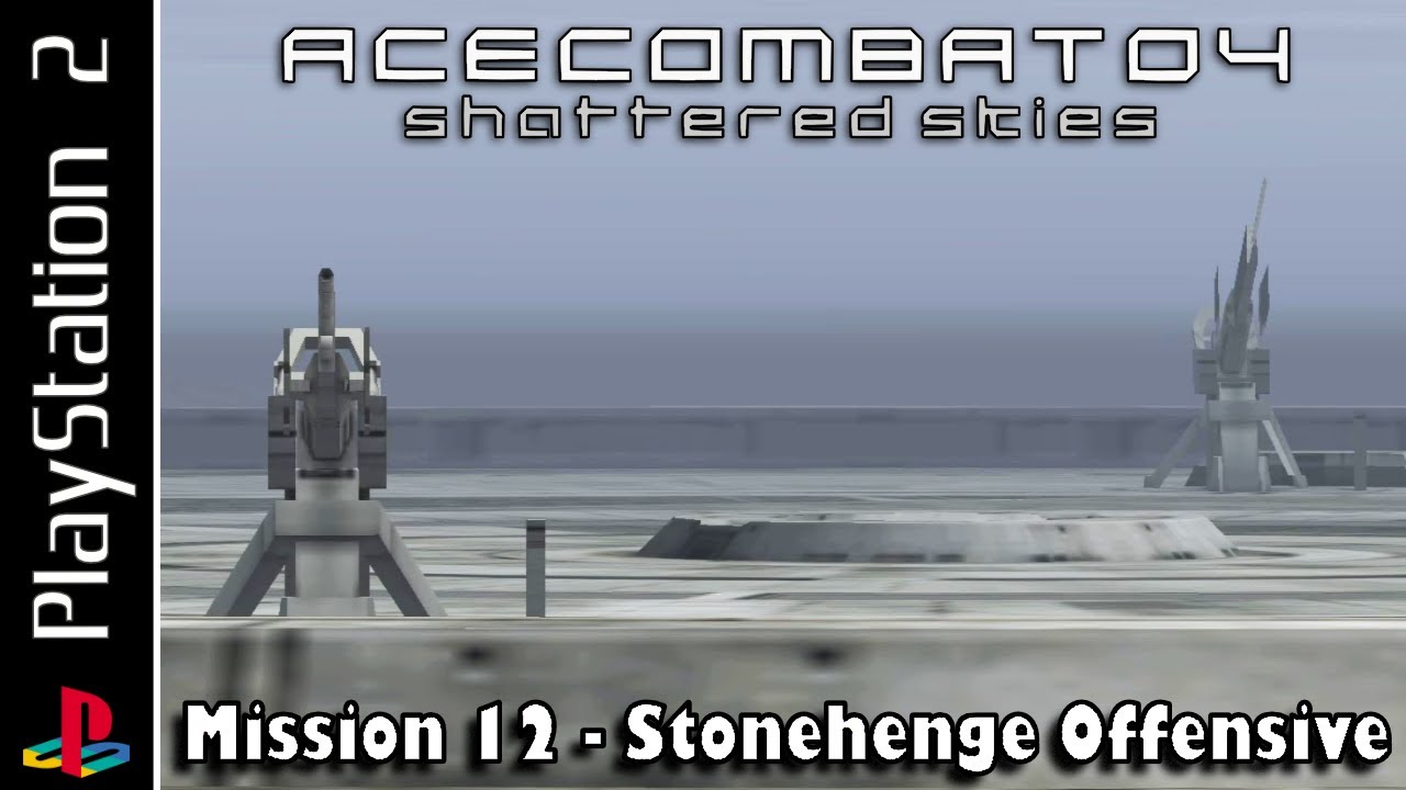 Ace Combat 04: Shattered Skies (PS2) | Mission 12 - Stonehenge Offensive | Hard - Blind