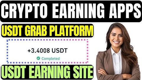 Best USDT Grab Earning Platform | USDT Mining Website in 2025 | New TRON Earning Apps in 2025