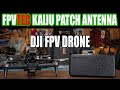 FPVTEC KAIJU LONG RANGE DJI FPV DRONE ANTENNA