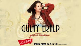 Gülay Eralp - Yokluğun