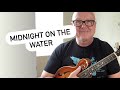 Midnight On The Water - Mandolin