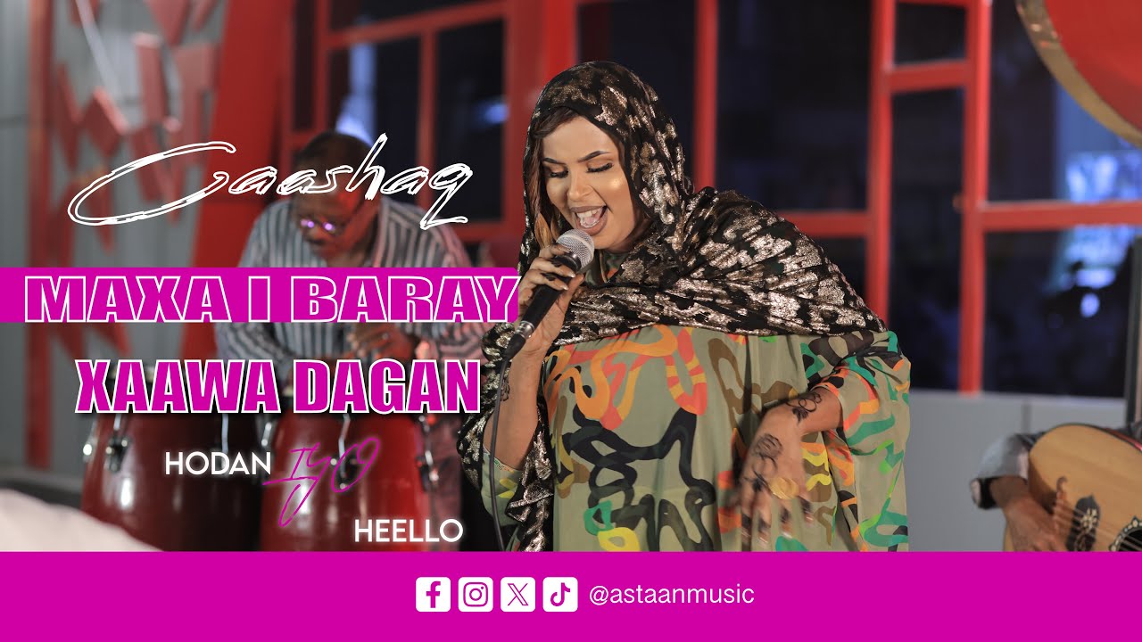 Xaawo Dagan - Caashaqa maxaa ibaray - Hodan iyo Heello 2024.