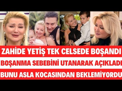 ZAHİDE YETİŞ TEK CELSEDE BOŞANDI NEDEN BOŞANDI SİBELCAN EVLENDİ DÜĞÜN KIZILCIK ŞERBETİ SEDA SAYAN