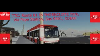 TTC: Route 81 --------➤ THORNCLIFFE PARK, Via Pape Station
