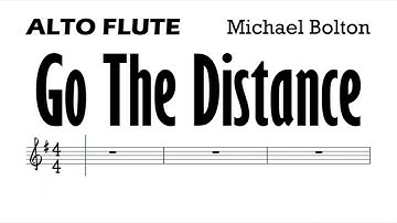 Go The Distance ALTO FLUTE Sheet Music Backing Track Play Along Partitura