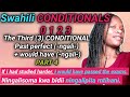 Swahili Grammar The Conditional Hypothetical Nge Ngali Swahili Grammar The Conditional Hypothetical Nge Ngali