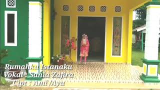 Lagu Rumahku Istanaku 🏠 Voc.Sania