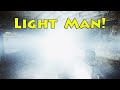 Light Man! - Escape From Tarkov