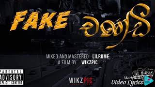 Fake chandi(ෆේක් චන්ඩි)Lilrome Lyrics