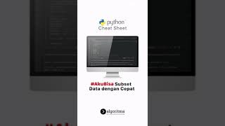 Subset Data Python dengan Cepat