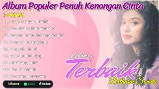 Full Album Betharia Sonata| Lagu Lawas Terbaik | LKau salah sebut namaku | Lagu Kenangan