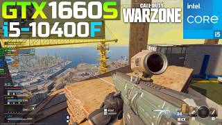 Call of Duty Warzone | GTX 1660 Super + i5 10400 | 1080p FPS ?