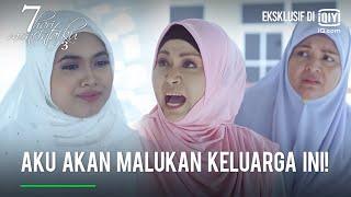Aku akan malukan keluarga ini! | 7 Hari Mencintaiku 3 EP35-3 | iQiyi Malaysia