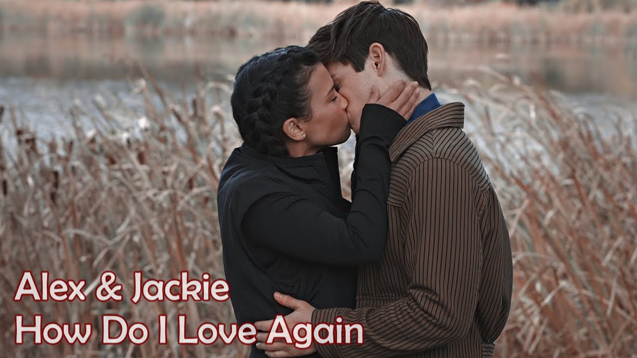 Jackie & Alex │ How Do I Love Again