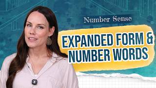 Expanded Form & Number Words | Free 4th Grade Math Lesson