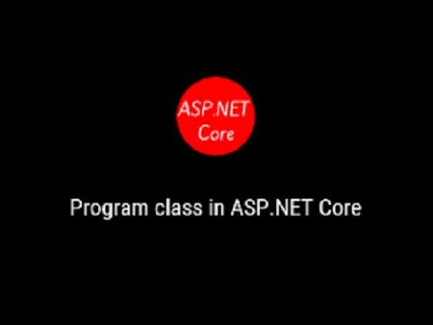 Asp.Net core 6.0 tutorial part 2 | Program class in Asp.Net Core | Program.cs in Asp.Net core