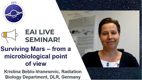 Trailer- EAI Seminars: Surviving Mars – from a microbiological point of view