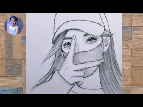 How to draw a Girl Mask with Cap ||Mask girl drawing easy| pencil ...