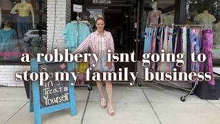 Life Update: My Store Was Robbed But It's Not Stopping Me