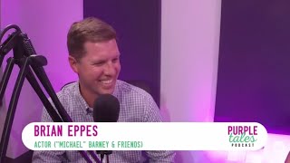 Let’s start at the beginning with Brian “Michael” Eppes - Purple Tales Podcast Episode #23