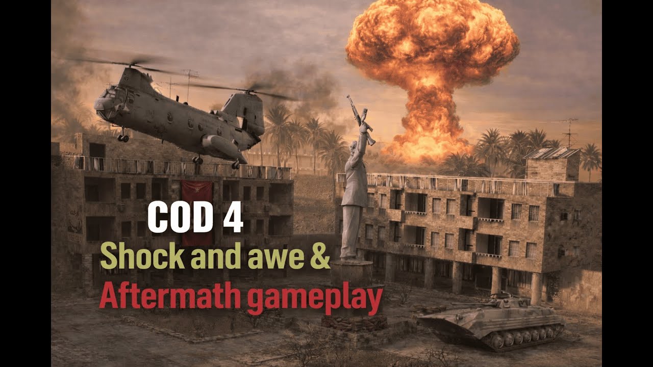 COD 4 Shock And Awe & Aftermath Gameplay.