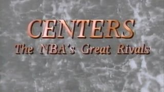 Sports Illustrated - Centers: The NBA's Greatest Rivals