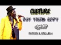 Culture  get them soft patoispatwa and english lyrics