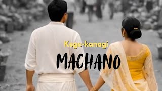 Kege-Kanagi Machano 🫶💞✨|| Manipur Romantic Songs//Lyrics Video 