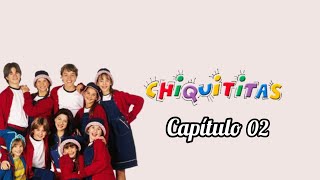 Chiquititas (2000) - Capítulo 02 [Dublado]