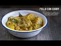 Pollo con curry Tailandés (Curry amarillo) - "Kaeng Kari Kai"