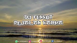 Download Lagu DJ FUNKOT PEJALAN KARMA - NGURAH ADI MP3