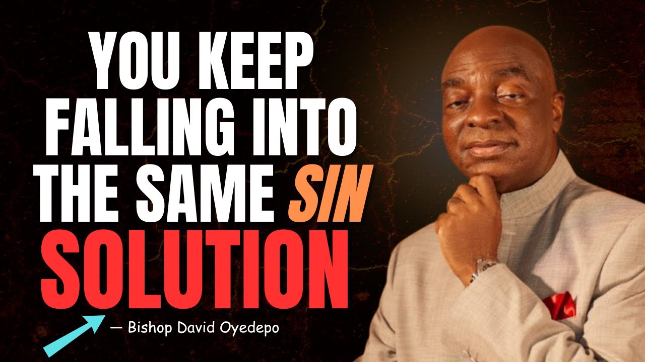 Вы постоянно впадаете в один и тот же грех, вот как от него освободиться. Автор: епископ Дэвид Ой...