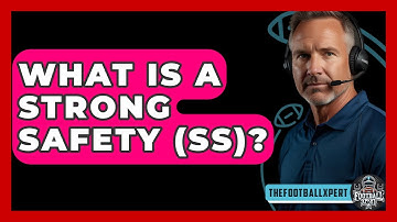 What Is A Strong Safety (SS)? - The Football Xpert