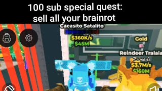 100 Sub Specialsell All Brainrot