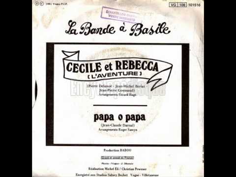 La Bande à Basile - Papa o papa