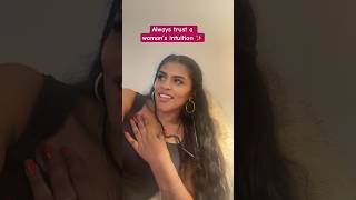 A woman intution knows! Your gut feeling never fails #intuitionpractice #sheknows #womansintution