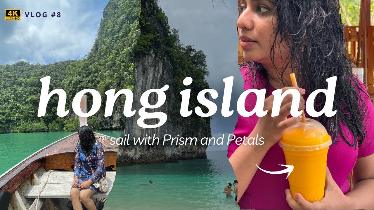 Krabi Hong Island tour | Thailand Vlog | Prism and Petals Vlog no8 #krabi #thailand  #IslandDreaming
