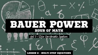 Famous Solving Multi-Step Equations - Unit 2, Lesson 2 Profile