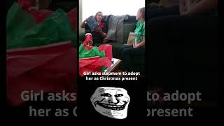 Girl Asks Stepmom To Adopt Her On Christmas.