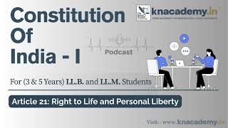 Article 21 | Right to Life and Personal Liberty