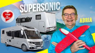 Adria Supersonic : Pourquoi ce campingcar !