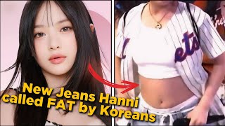 Celebrity NewJeans HANNI Was Called FAT By KOREANS Net Worth