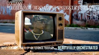 How "Break Em Off Somethin" By Master P & UGK Was BEAUTIFULLY ORCHESTRATED