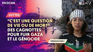 "C'EST UNE QUESTION DE VIE OU DE MORT" : DES CAGNOTTES POUR FUIR GAZA ET LE GÉNOCIDE