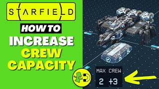 Starfield How to Increase Crew Capacity Profile