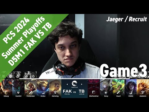 FAK(Wako エズリアル) VS TB(Haeri ゼリ) Game 3 D5M1 ハイライト - PCS 2024 Summer Playoffs by YAMA