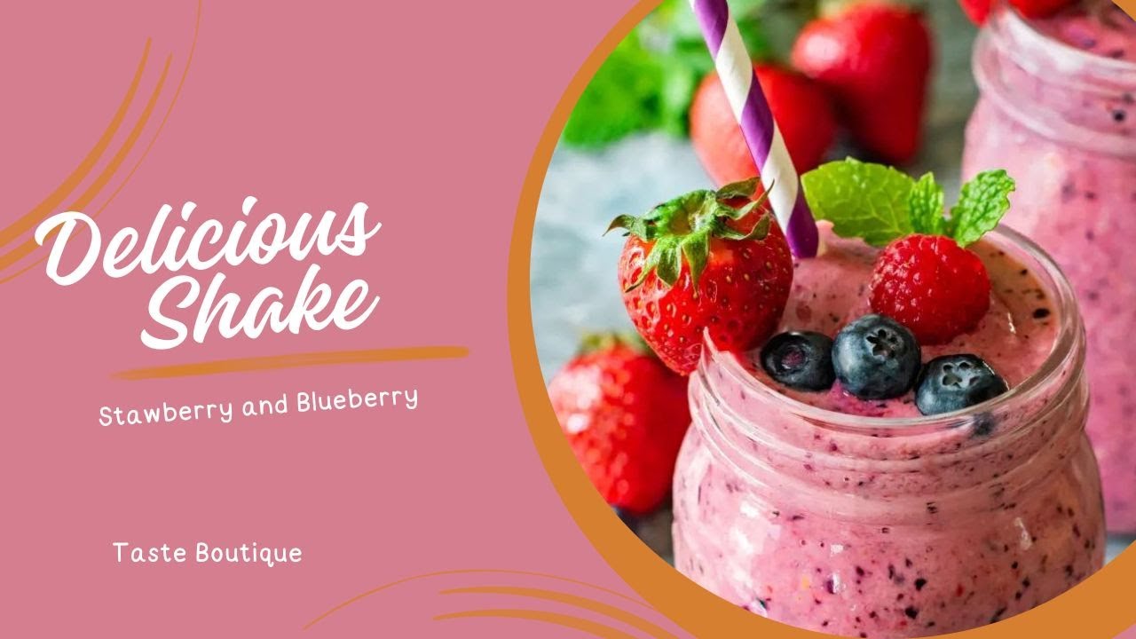 Strawberry and Blueberry Shake🍓🫐Taste Boutique🥰