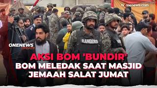 Ledakan Bom Guncang Masjid di Pakistan, 31 Orang Tewas 170 Lainnya Luka | OneNews Update
